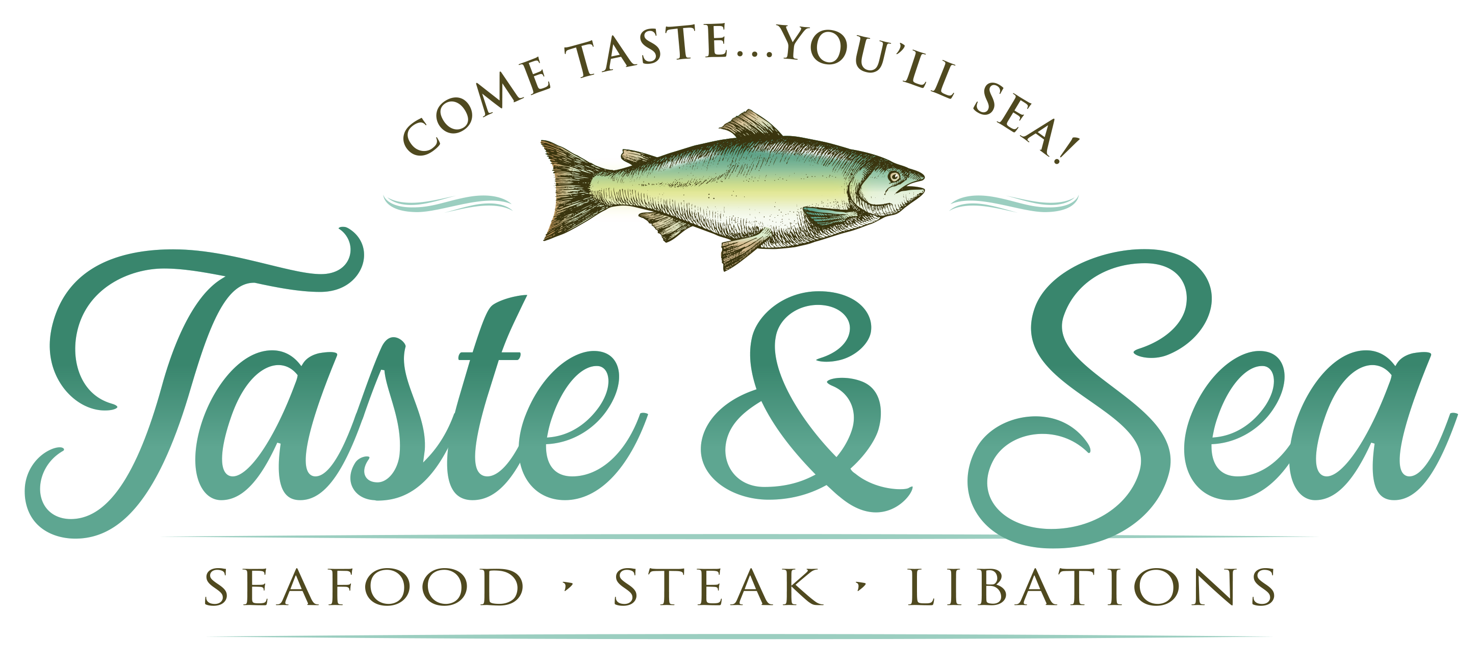 Taste & Sea - Come Taste... You'll Sea!